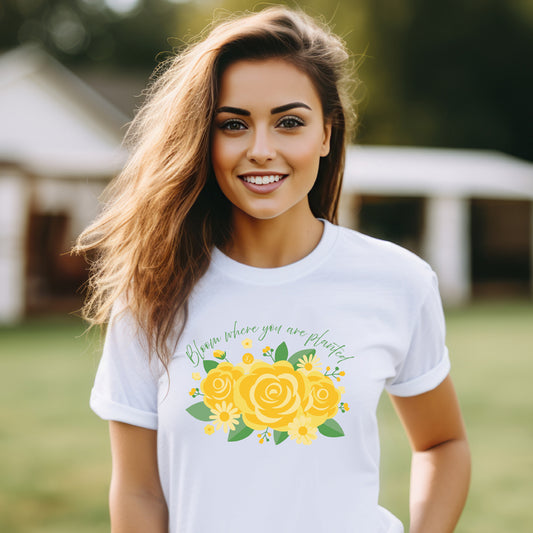 Women's Bloom Where You Are Planted T-shirt