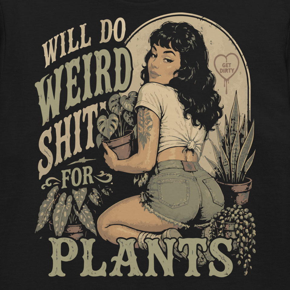 Will Do Weird Shit Women’s T-shirt