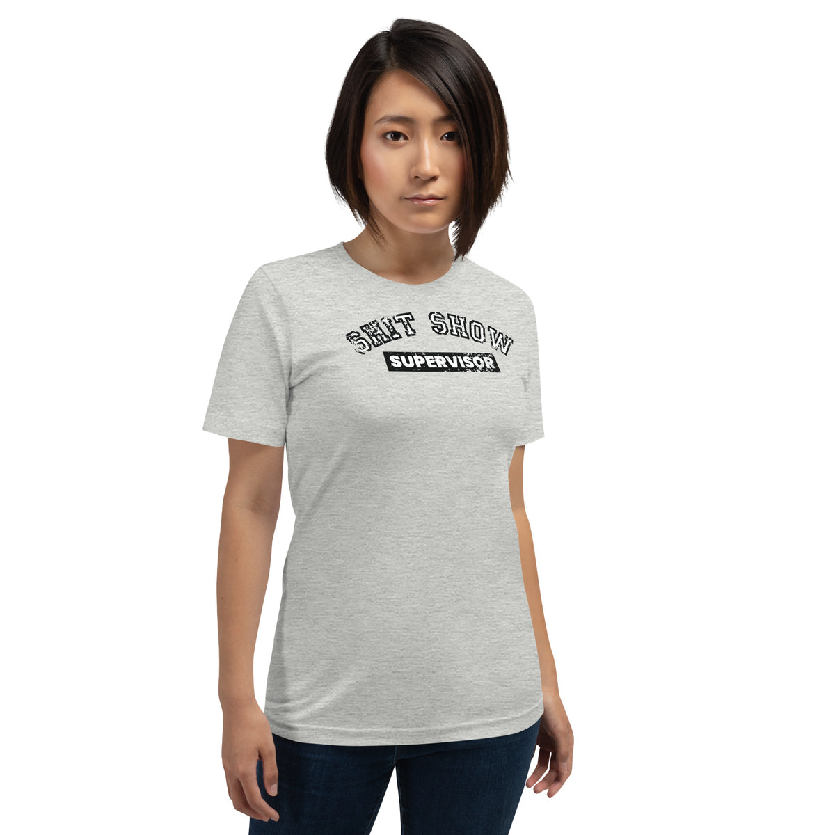 Shit Show Supervisor Unisex T-Shirt