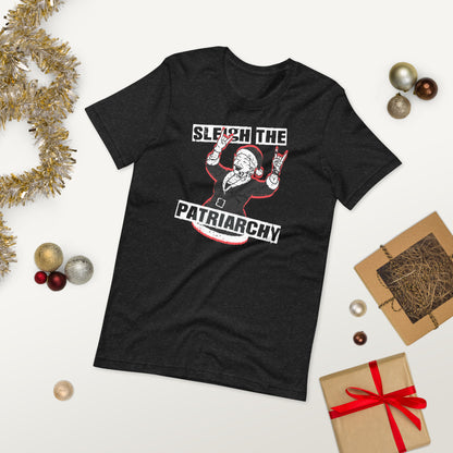 Sleigh the Patriarchy Unisex t-shirt
