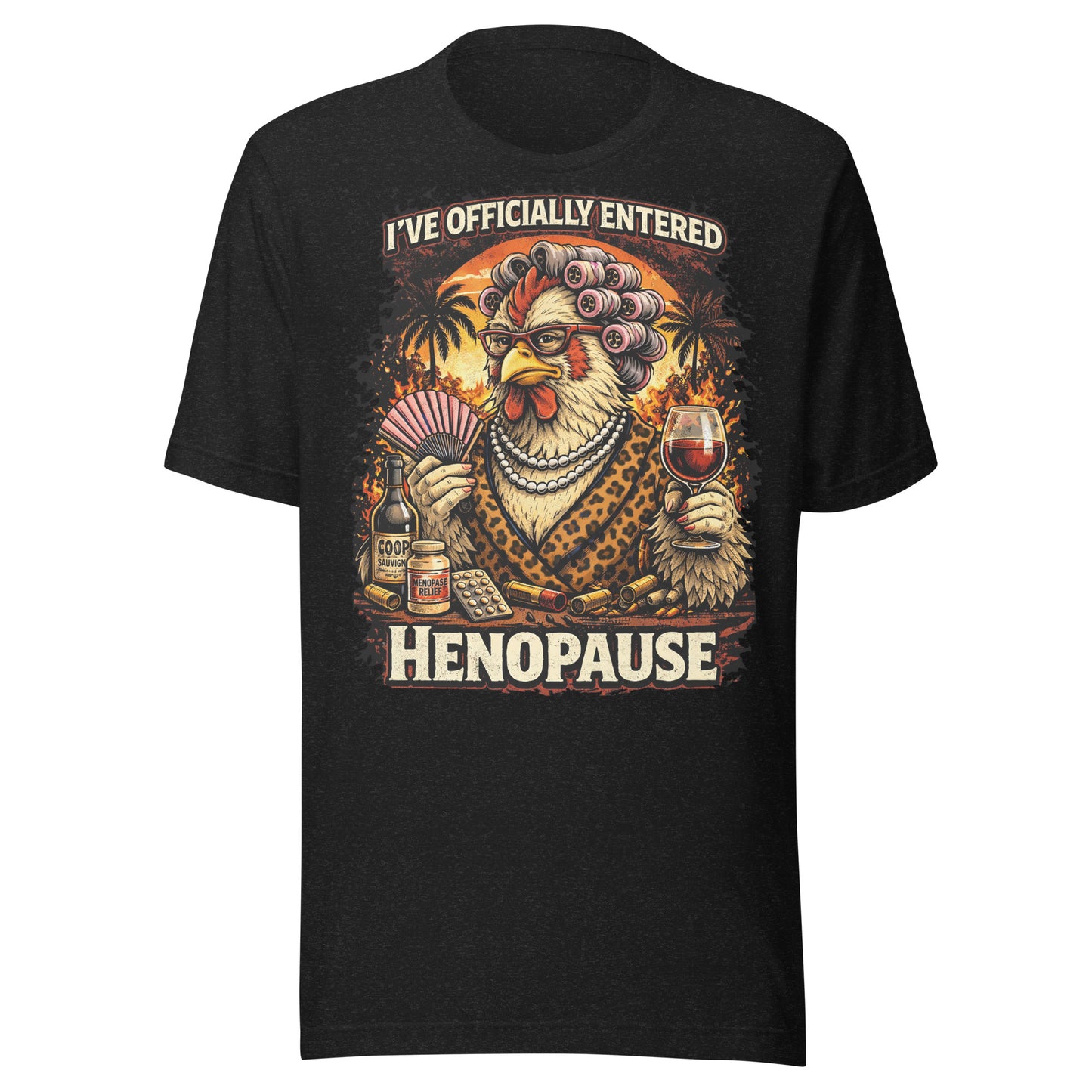 Henopause Unisex T-Shirt