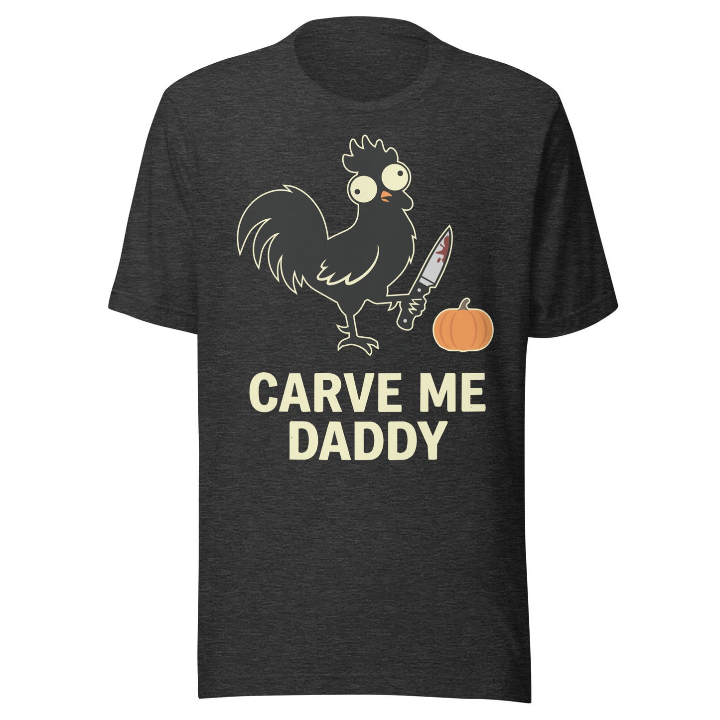 Carve Me Daddy Unisex T-shirt