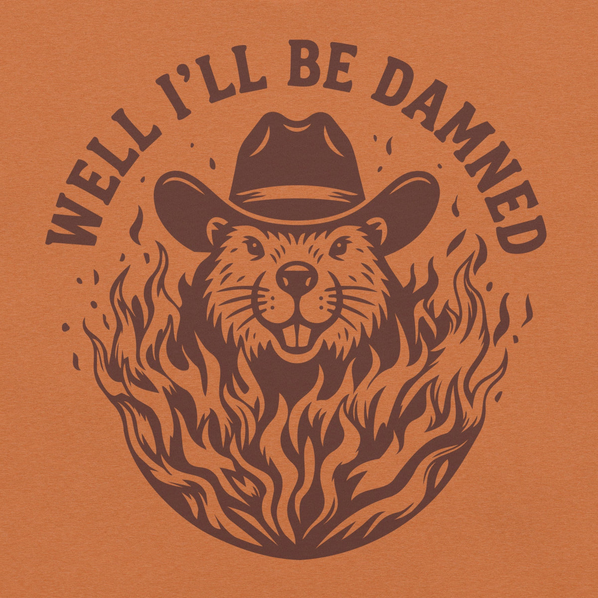 I'll Be Damned Unisex T-Shirt