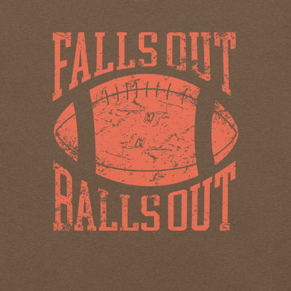 Falls Out Balls Out Unisex T-shirt