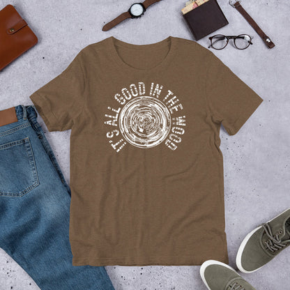All Good Unisex T-shirt