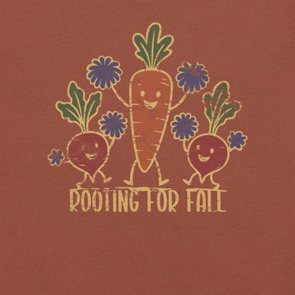 Rooting For Fall Unisex T-shirt