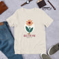 Bloom There It Is Unisex t-shirt