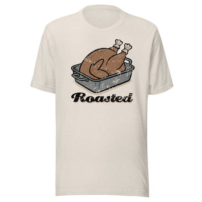 Roasted Unisex T-shirt