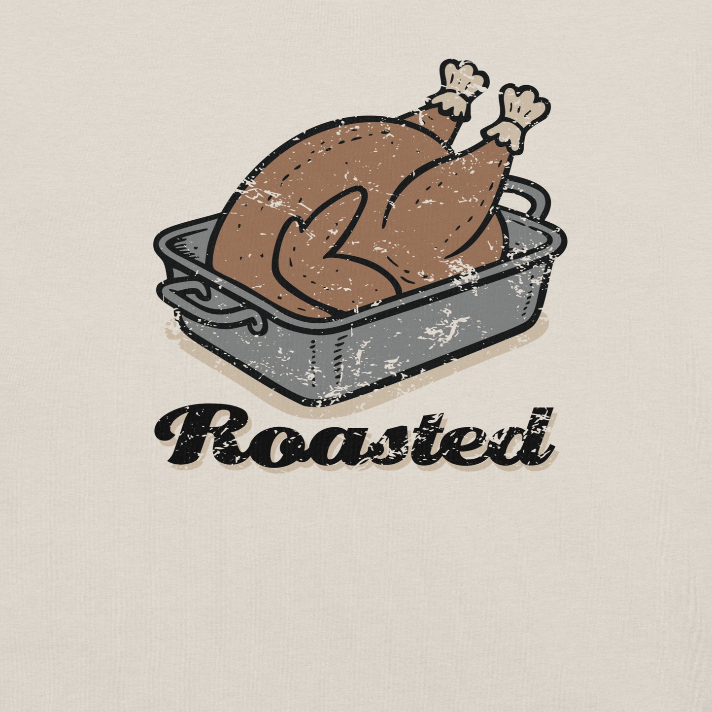 Roasted Unisex T-shirt
