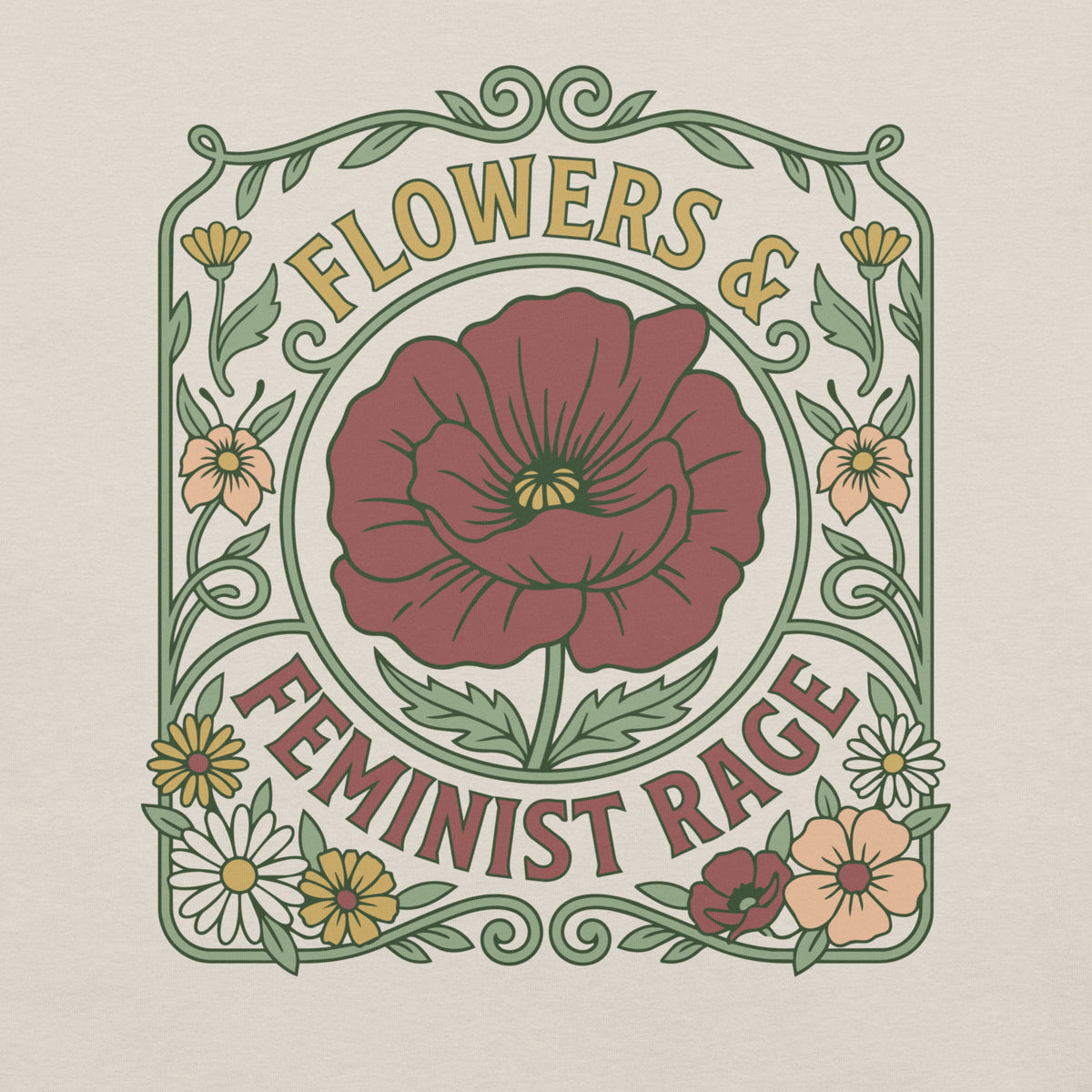 Flowers & Feminist Rage Unisex T-Shirt