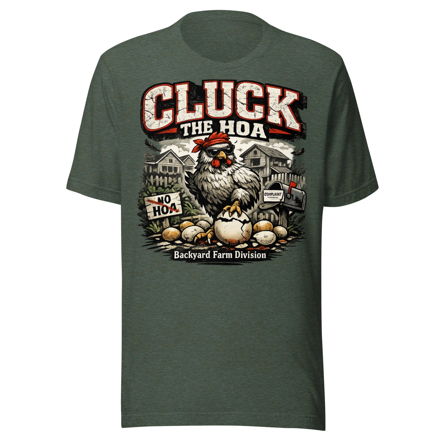 Cluck the HOA Unisex T-shirt
