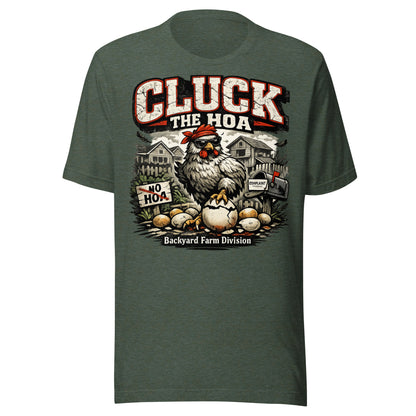 Cluck the HOA Unisex T-shirt