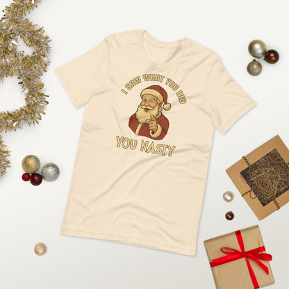 I Saw What You Did Unisex T-shirt