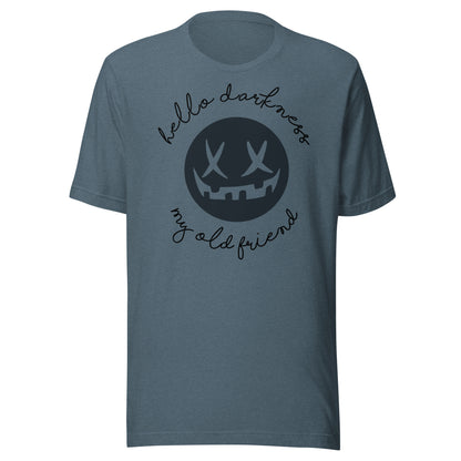 Hello Darkness Unisex T-shirt